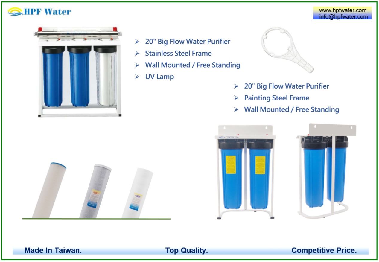 Big Flow water purifier with stainless steel frame made in Taiwan